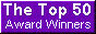 See the New Top 50 Award Winning Web Sites List!